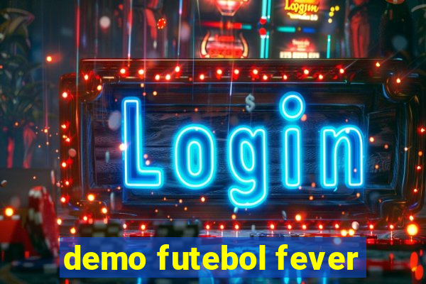 demo futebol fever